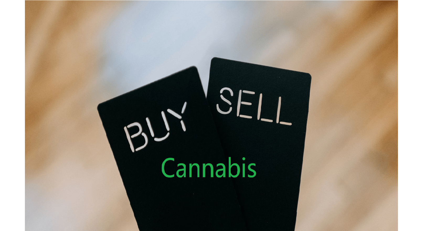 Buy and Sell authorized cannabis